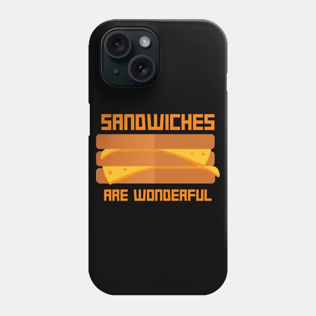 Sandwich Is Wonderful Phone Case by Abeer Ahmad