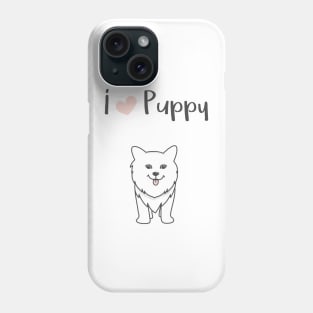 I love puppy Phone Case