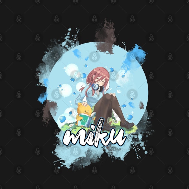 Gotoubun no Hanayome : Miku Nakano - Dream Land Design by EhsanStore