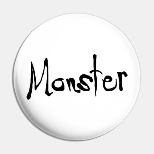 Monster (black text) couples shirt Pin