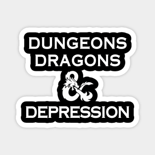 Dungeons, Dragons, and Depression Magnet