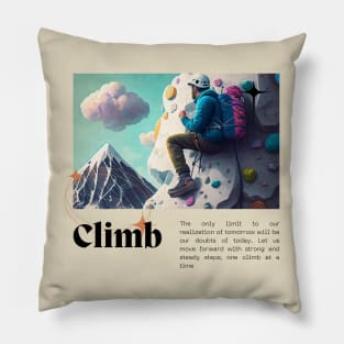 One Climb at a Time Pillow