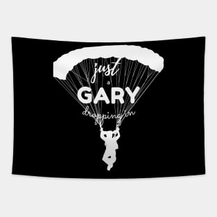 Just a Gary Dropping in | Warzone | Call of Duty | Funny Gaming Phrase Tapestry