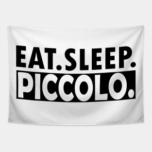 Piccolo - Eat Sleep Piccolo Tapestry