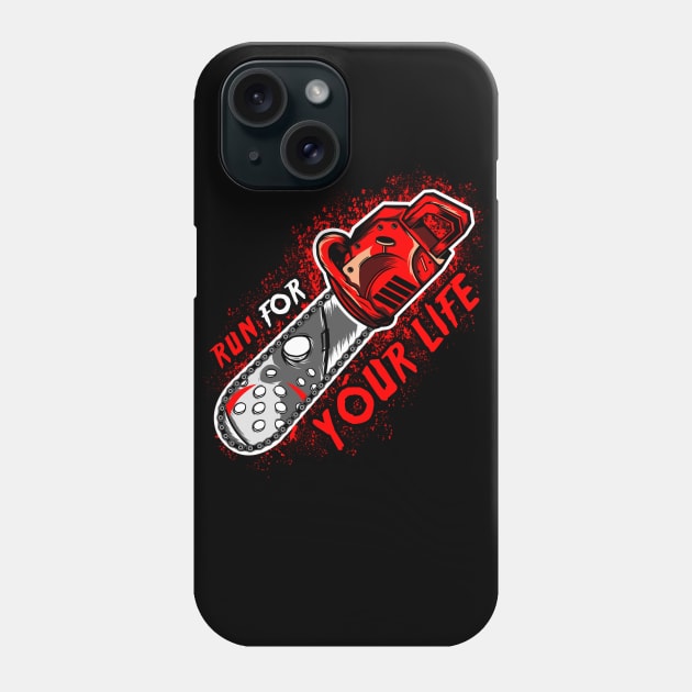 Run For Your Life Phone Case by cungtudaeast