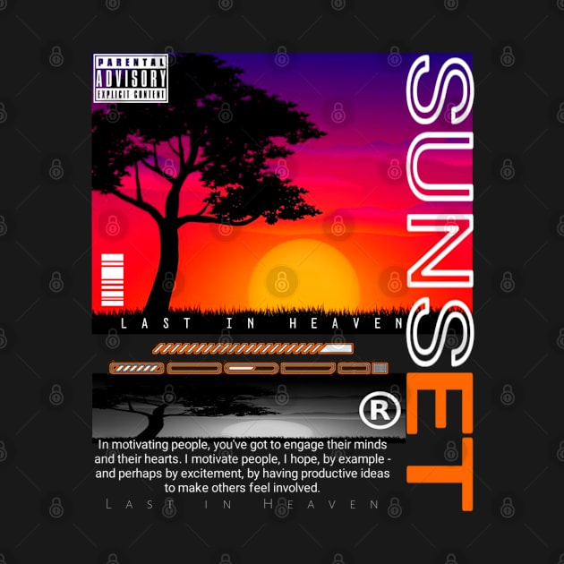 Sunset - Last in Heaven by Permana Store official