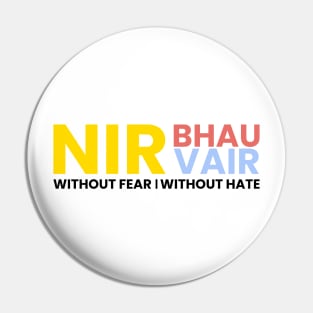 Nirbhau Nirvair Punjabi Sikh phrase Pin