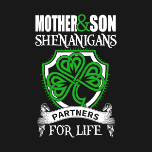 Mother Son For Life T-Shirt