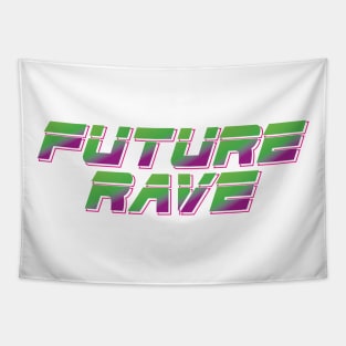 Future Rave 2 Tapestry