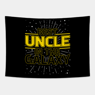 'Best Uncle In The Galaxy' Hilarous Uncle Gift Tapestry