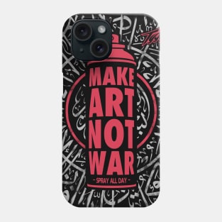 Make art not war Phone Case