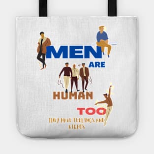 men are human too Tote