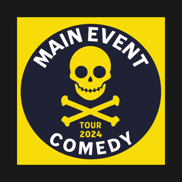 Main Event Comedy Skull by Main Event Comedy