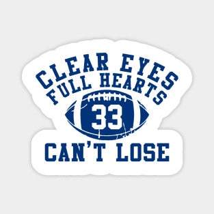 Clear Eyes, Full Hearts, Can't Lose Magnet