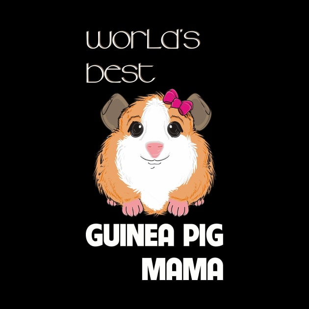 World Best's Guinea Pig Mama by CathyStore