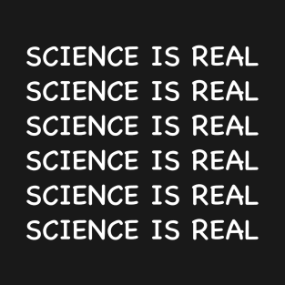 Science is real Chalkboard Gag T-Shirt