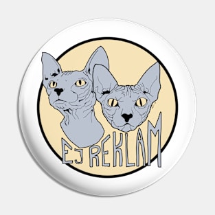 Ej reklam Pin