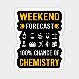 Weekend Forecast Chemistry Chemical Chemist Magnet