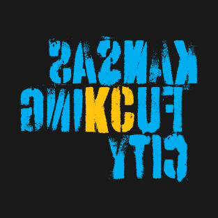 Kansas F-ing City T-Shirt