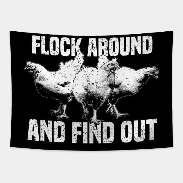 Funny Aggro Chickens - Flock Around And Find Out Tapestry by CTKR Studio