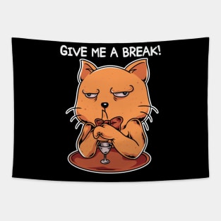 Give Me a Break Tapestry