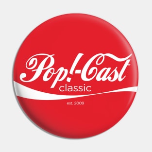 Enjoy PoP!-Cast Classic Pin