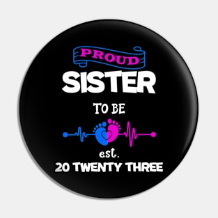 Promoted  Sister Pin