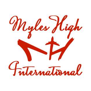 Myles High International Red Script T-Shirt