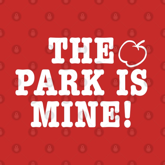 The Park is Mine by @johnnehill