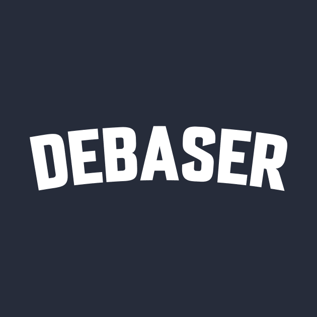 DEBASER by LOS ALAMOS PROJECT T