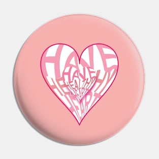 Have Healthy Heart Pin