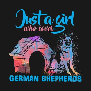 Just A Girl Who Loves German Shepherds Funny Gift T-Shirt