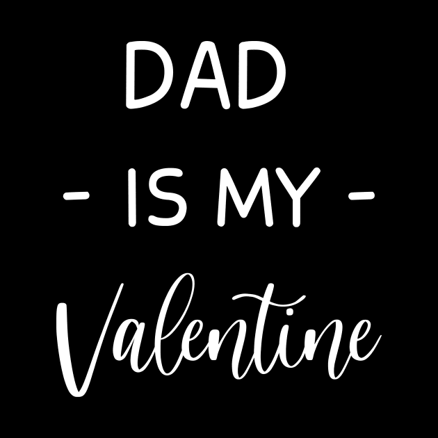 Dad Is My Valentine , Dad Lover , Funny Valentines , Valentines Day , Dad lover, Fur Dad For Life, Dad Valentine by creativitythings 