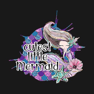 Cutest Little Mermaid T-Shirt