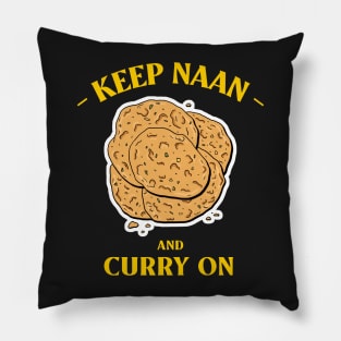 Keep Naan And Curry On Pillow