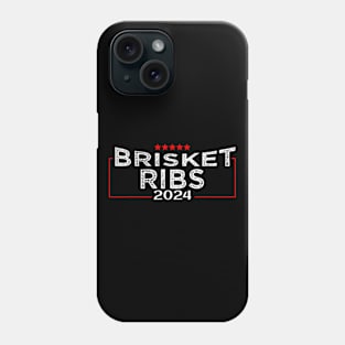 Brisket Ribs 2024 Funny Political Election Phone Case