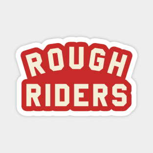 Rough Riders Magnet