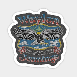 Dreaming My Dreams Magnet
