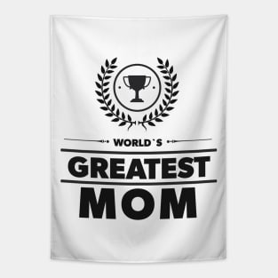 World`s Greatest MOM Trophy Funny Lovely Cute Mother Award Tapestry