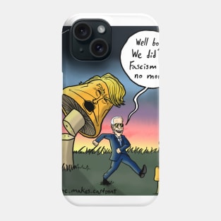 Fascism is No More Phone Case