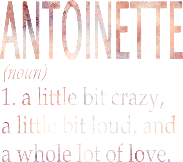 Antoinette Girl Name Definition Kids T-Shirt by ThanhNga