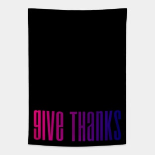 Give thanks Tapestry