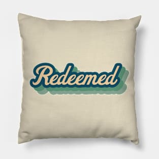 Redeemed Pillow