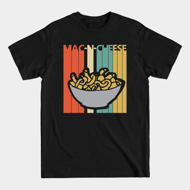 Discover Vintage Mac and Cheese - Mac And Cheese - T-Shirt