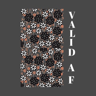 Valid AF  - Vertical Design T-Shirt