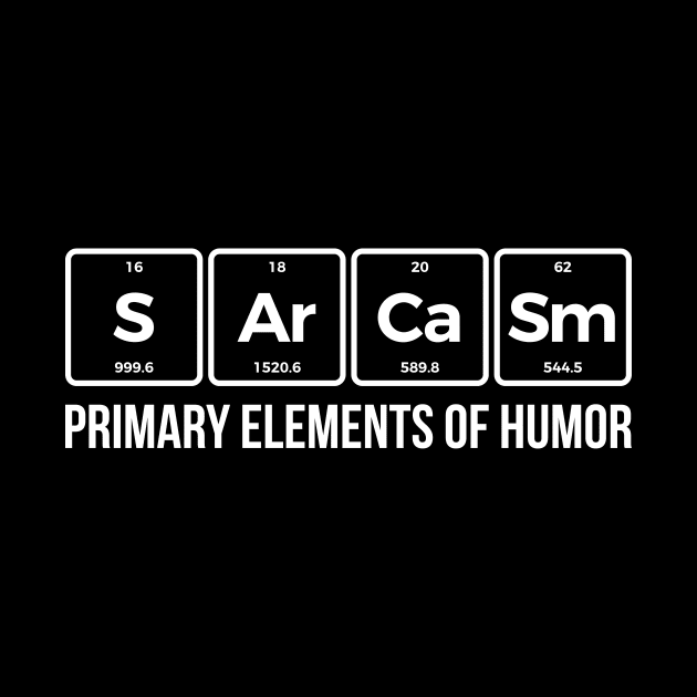 Sarcasm Elements of Humor Periodic Table Graphic T-Shirt by RedYolk