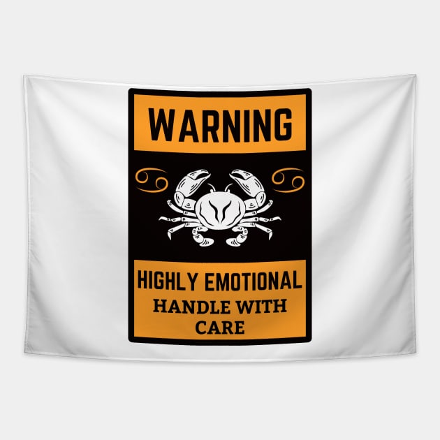 Funny Cancer Zodiac Sign - Warning, Highly Emotional, Handle with Care Tapestry by LittleAna