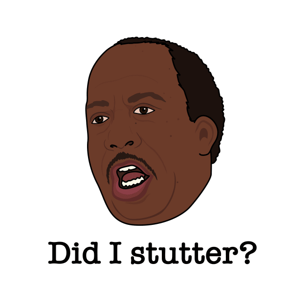 Did Stanley stutter? by Jakmalone