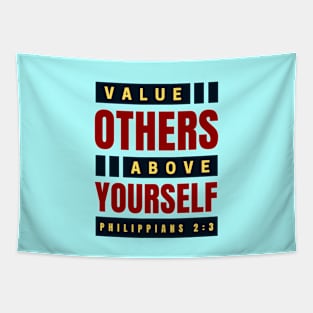 Value Others Above Yourself | Bible Verse Philippians 2:3 Tapestry