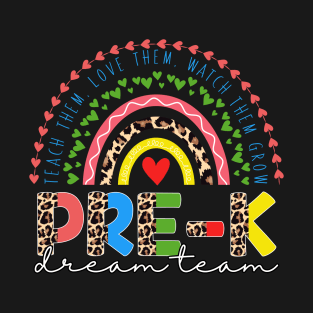 PreK Dream Team Leopard Rainbow Teacher Squad Back To School T-Shirt